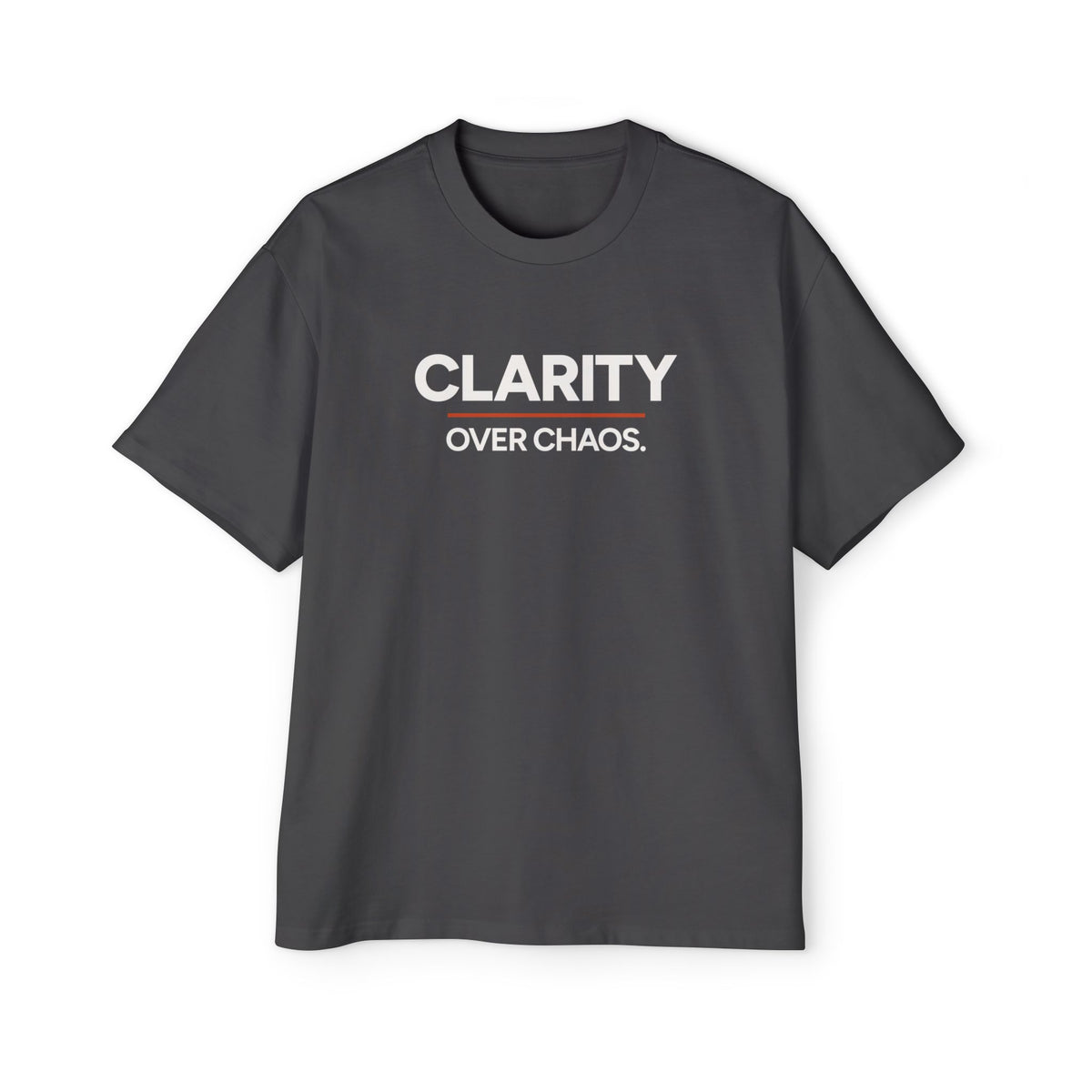 Clarity Over Chaos Heavyweight Oversized Tee