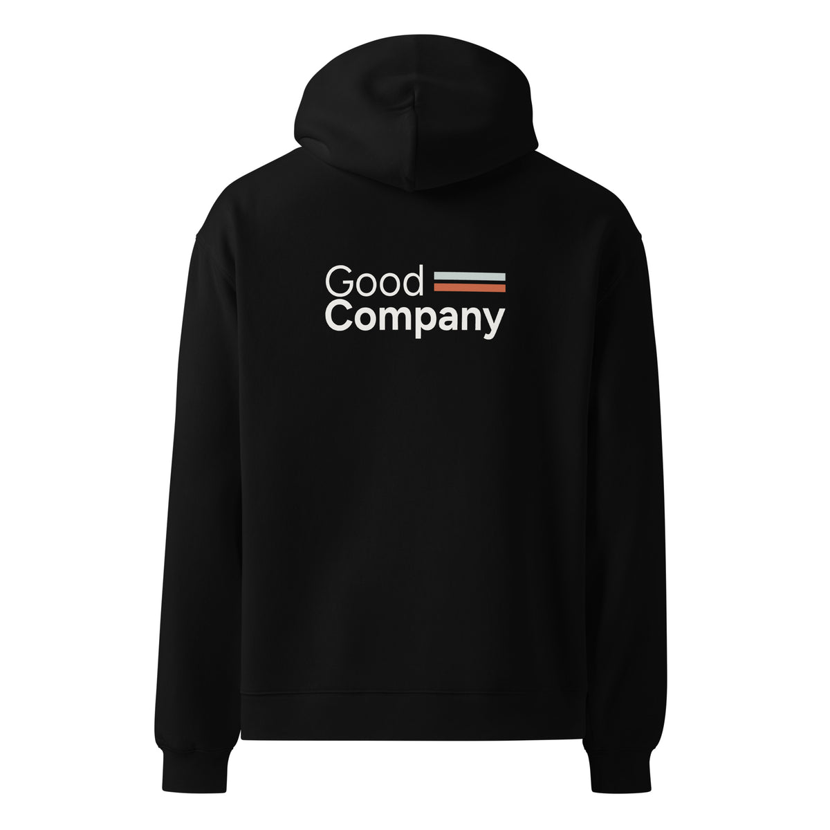 Good Company hoodie in Black, back view with saying graphic.