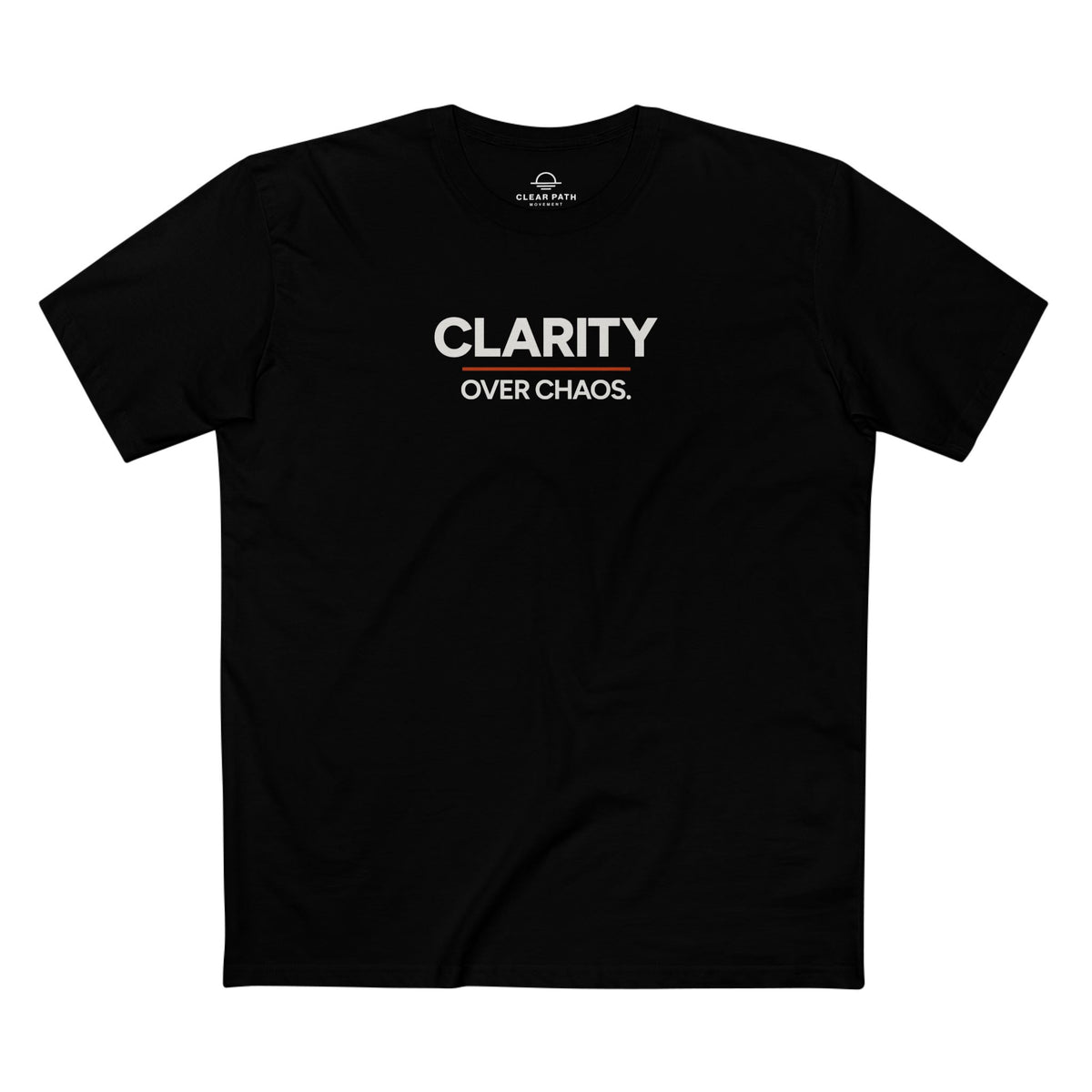 Clarity Over Chaos Unisex Staple Tee