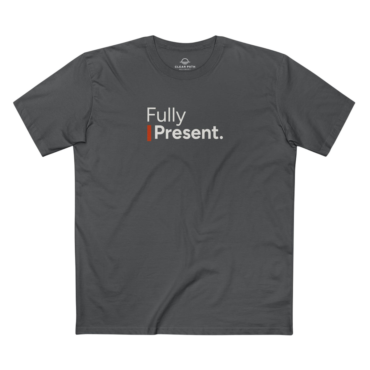 Fully Present Unisex Staple Tee