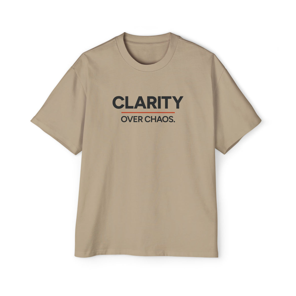 Clarity Over Chaos Heavyweight Oversized Tee
