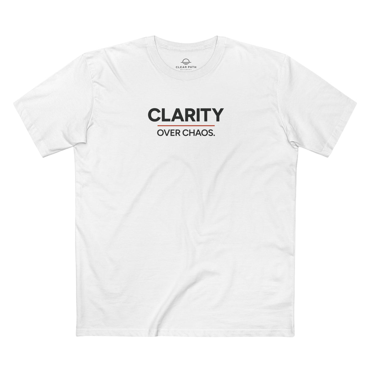Clarity Over Chaos Unisex Staple Tee