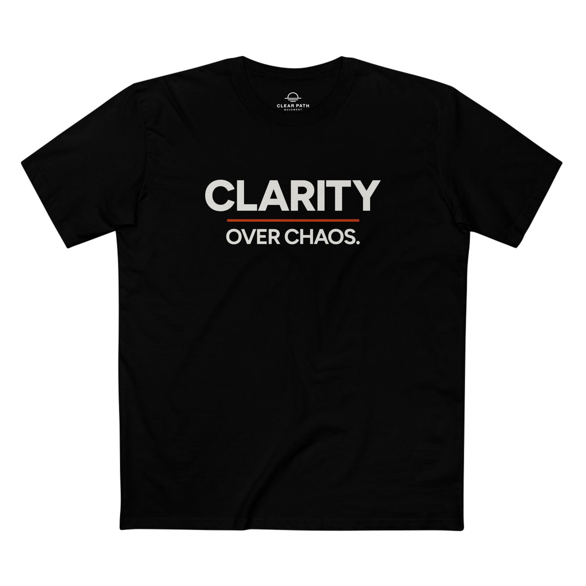 Clarity Over Chaos Unisex Staple Tee