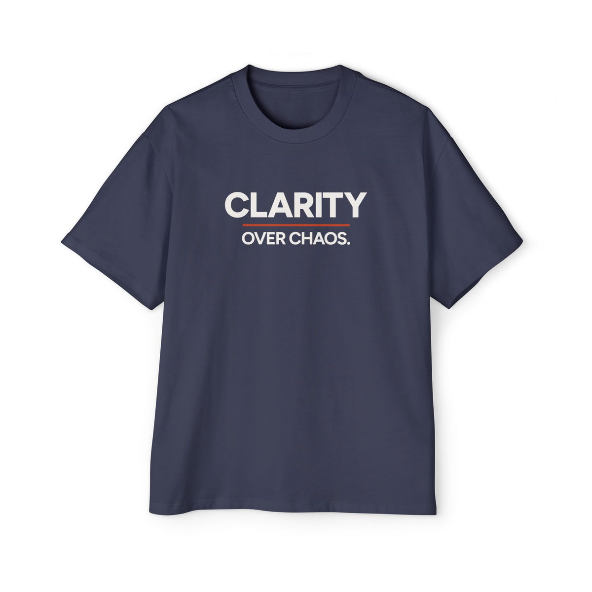 Clarity Over Chaos Heavyweight Oversized Tee