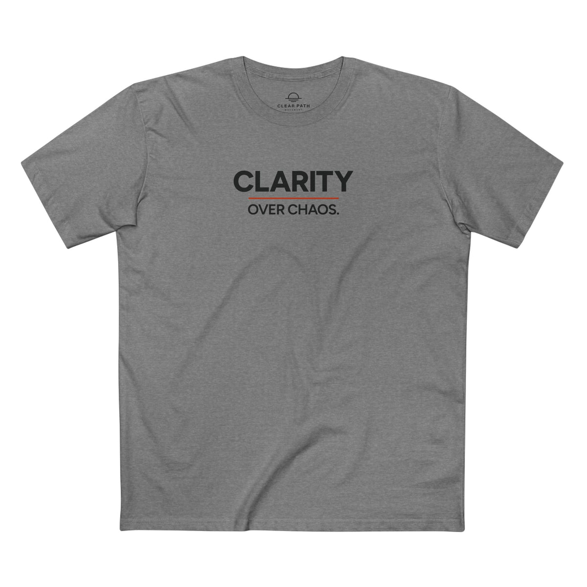 Clarity Over Chaos Unisex Staple Tee
