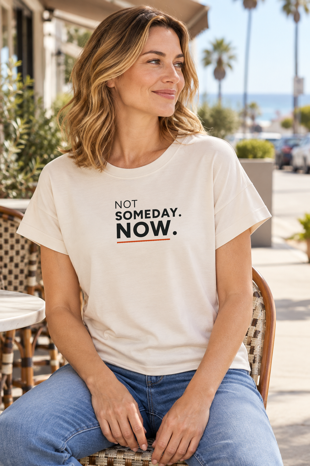 Not Someday. Now. Women’s Vintage Wash Tee