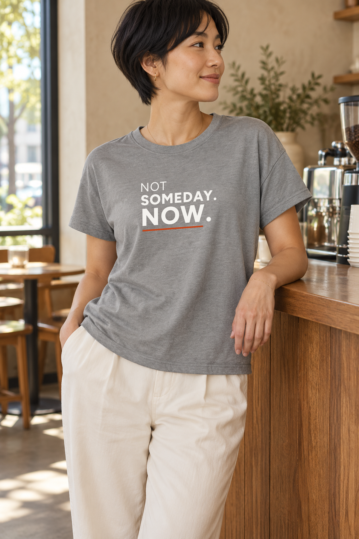 Not Someday. Now. Women’s Vintage Wash Tee