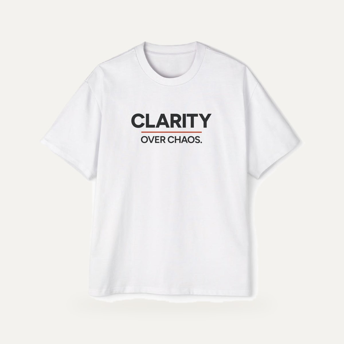 Clarity Over Chaos Heavyweight Oversized Tee
